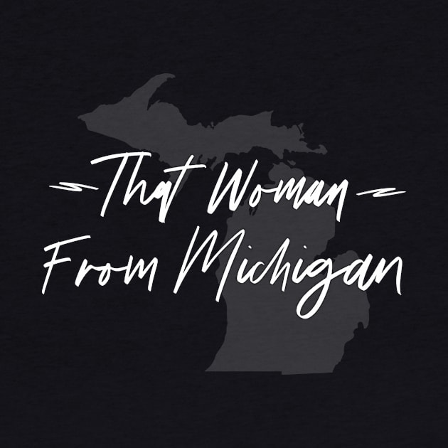 That Woman From Michigan by Howellatme01